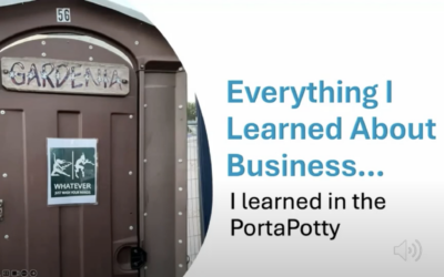 Everything I Learned about Business I Learned from a Porta-Potty